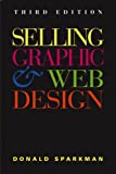 Selling clients on the benefits of using designers for web sites